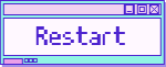 Restart